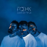 FŒHN - Soleil de Minuit (2026) [Hi-Res]