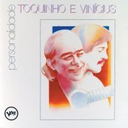 Toquinho, Vinicius De Moraes - Personalidade (1987)