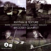 Brodsky Quartet - Rhythm & Texture (2010)