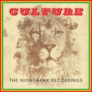 Culture - The Nighthawk Recordings (2019)