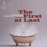 Jasper Staps, Rembrandt Frerichs - The First At Last (2023) [Hi-Res]