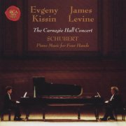 Evgeny Kissin, James Levine - The Carnegie Hall Concert: Franz Schubert (2006)