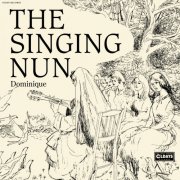 The Singing Nun - The Singing Nun: Dominique (2017)