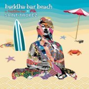 Various Artists - Buddha-Bar Beach Saint-Tropez (By Buddha-Bar X FG.) (2016)