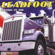 Leadfoot - Bring It On (1997)