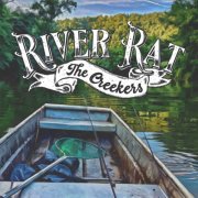 The Creekers - River Rat (2025) Hi Res