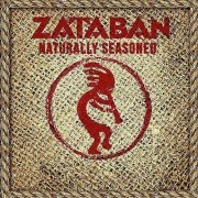 Zataban - Naturally Seasoned (2024)