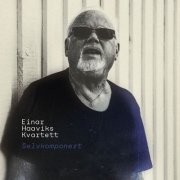 Einar Haaviks Kvartett - Selvkomponert (2019)