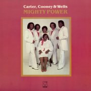 Carter Cooney & Wells - Mighty Power (2025)