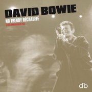 David Bowie - No Trendy Réchauffé (Live Birmingham 95) (2020)