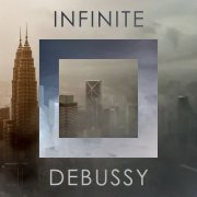 VA - Infinite Debussy (2020)