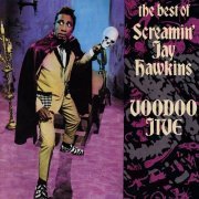 Screamin' Jay Hawkins - Voodoo Jive: The Best Of (1990)