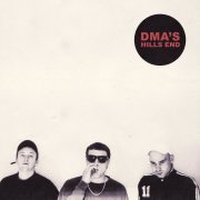 DMA's - Hills End (2016)