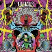 DJ Haus - DJ Haus Enters the Unknown (2016)