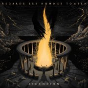 Regarde Les Hommes Tomber - Ascension (2020) Hi-Res