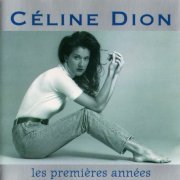 Céline Dion - Les Premières Années (1995)