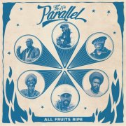 The 18th Parallel - All Fruits Ripe (2026) [Hi-Res]