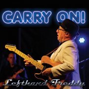 Lefthand Freddy - Carry On! (2023)