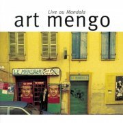 Art Mengo - Live au Mandala (1997)