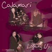 Calamari - Looking Up (2003) [Hi-Res]