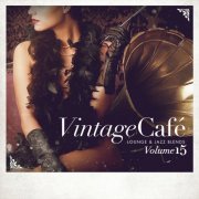 VA - Vintage Café: Lounge & Jazz Blends (Special Selection), Vol. 15 (2019)