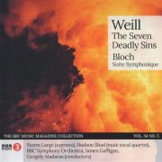 BBC Symphony Orchestra, James Gaffigan, Gergely Madaras - Weill: The Seven Deadly Sins / Bloch: Suite Symphonique - BBC Music Magazine February 2026 (vol.34 no.5) (2026)