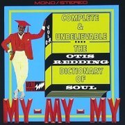 Otis Redding - Complete & Unbelievable: The Otis Redding Dictionary of Sou (50th Anniversary Edition) (2016)