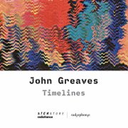 John Greaves - Timelines (2024)