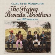 The Flying Burrito Brothers - Close up in Washington (2014)