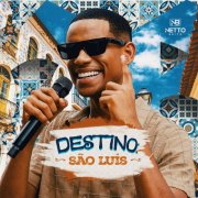 Netto Brito - Destino: São Luís (2026) Hi-Res