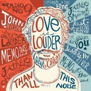 Craig Cardiff - Love is Louder (Than All the Noise) Pt. 1 & 2 (2019)