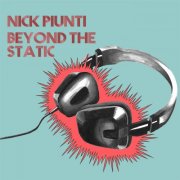 Nick Piunti - Beyond the Static (2015)