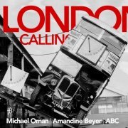 Michael Oman, Amandine Beyer, Austrian Baroque Company - London Calling (2020) [Hi-Res]