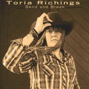 Toria Richings - Bend And Break (2024) EP