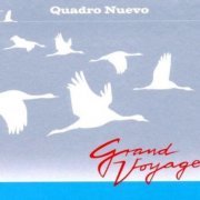 Quadro Nuevo - Grand Voyage (2010) FLAC