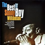 Sonny Boy Williamson - The Best Of Sonny Boy Williamson (2000)