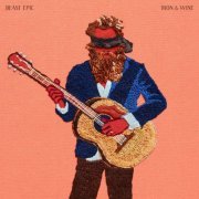 Iron & Wine - Beast Epic (2017) Hi-Res 96 KHz