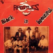 the apostles - Black Is Beautiful (2012)