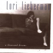 Lori Lieberman - A Thousand Dreams (1995)