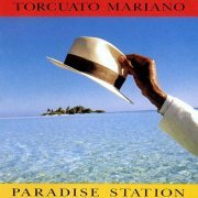 Torcuato Mariano - Paradise Station (1994)