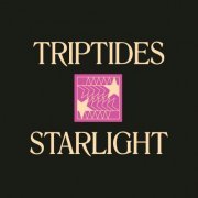 Triptides - Starlight (2023)