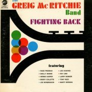 The Greig McRitchie Band ‎- Fighting Back (1967) [24bit FLAC]