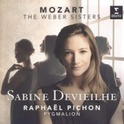 Sabine Devieilhe, Pygmalion, Raphael Pichon - Mozart: The Weber Sisters (2015)