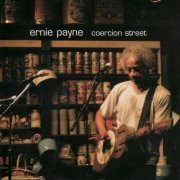 Ernie Payne - Coercion Street (2004)