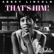 Abbey Lincoln - That's Him! (Remastered) (2026) Hi-Res