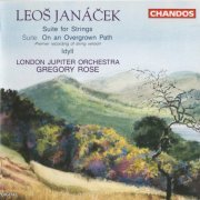 London Jupiter Orchestra, Gregory Rose - Janáček: Suites (1993) CD-Rip