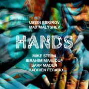 Usein Bekirov & Max Malyshev - Hands (2021)