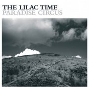 The Lilac Time - Paradise Circus (1989)