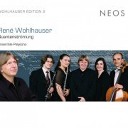 Ensemble Polysono - Wohlhauser: Quantenströmung (2014)