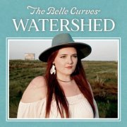 The Belle Curves - Watershed (2022) Hi-Res